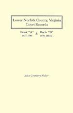 Lower Norfolk County, Virginia Court Records