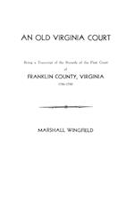 An Old Virginia Court