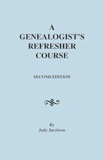 A Genealogist's Refresher Course