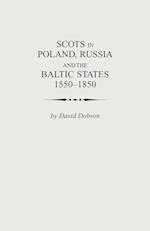 Scots in Poland, Russia and the Baltic States, 1550-1850