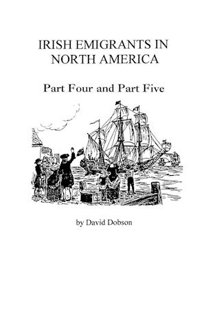 Irish Emigrants in North America [1775-1825]