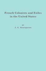 French Colonists and Exiles in the United States