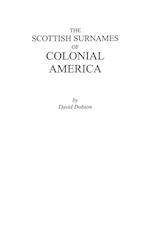 The Scottish Surnames of Colonial America