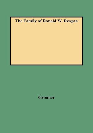 The Family of Ronald W. Reagan