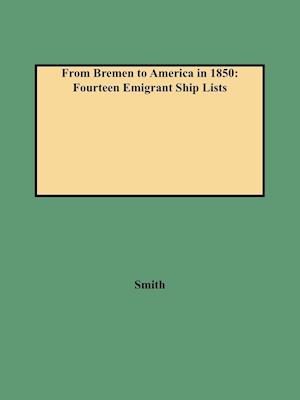 From Bremen to America in 1850