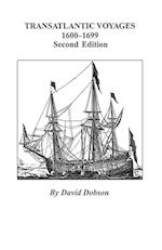 Transatlantic Voyages, 1600-1699. Second Edition