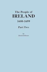 People of Ireland 1600-1699, Part Two