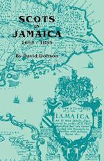 Scots in Jamaica, 1655-1855