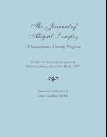 The Journal of Abigail Langley of Nansemond County, Virginia. So-called in the family, but properly