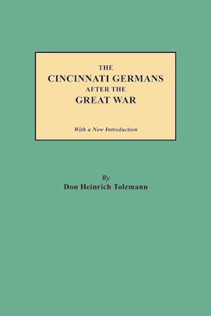 The Cincinnati Germans After the Great War