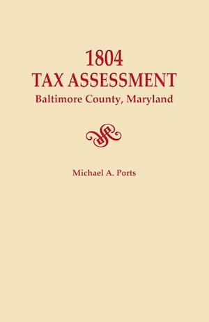 1804 Tax Assessment, Baltimore County, Maryland
