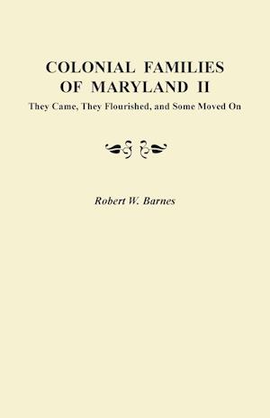 Colonial Families of Maryland II