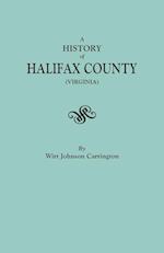 A History of Halifax County, Virginia