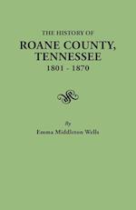 History of RoAne County, Tennessee, 1801-1870