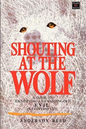 Shouting at the Wolf