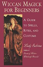 Wiccan Magick for Beginners