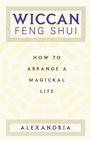 Wiccan Feng Shui