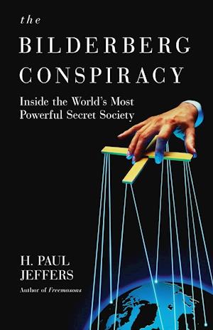 The Bilderberg Conspiracy
