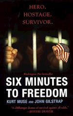 Six Minutes To Freedom