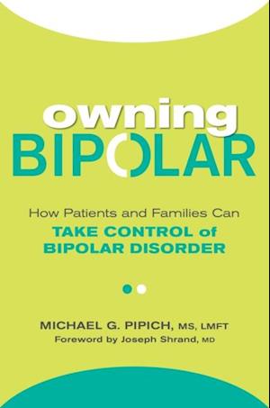 Owning Bipolar