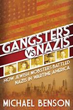 Gangsters vs. Nazis