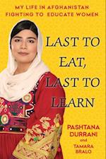 Last to Eat, Last to Learn