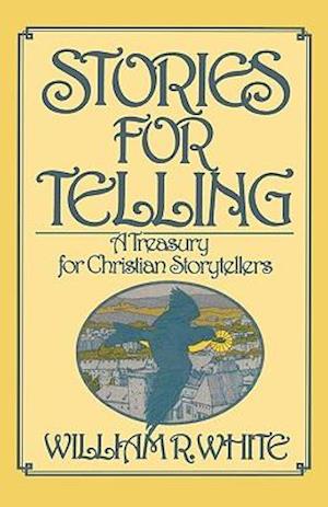 Stories for Telling