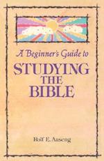 A Beginner's Guide to Studying the Bible