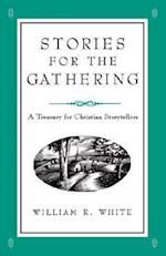 Stories for the Gathering