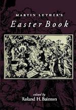 Martin Luther's Easter Book