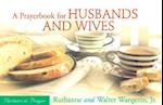 A Prayerbook for Husbands and Wives