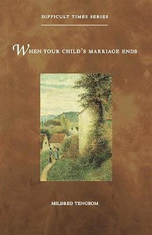 When Your Child's Marriage Ends