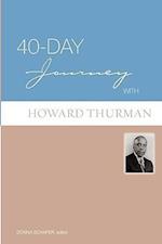 40-Day Journey with Howard Thurman