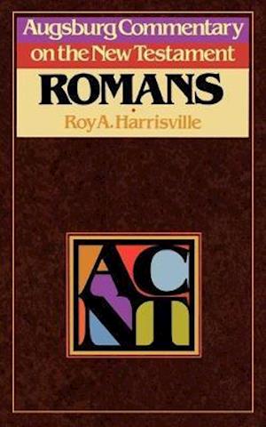 Augsburg Commentary on the New Testament - Romans