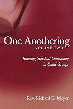 One Anothering, Volume 2