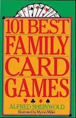 101 BEST FAMILY CARD GAMES