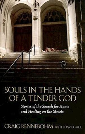 Souls In The Hands Of A Tender God