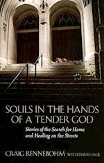 Souls In The Hands Of A Tender God