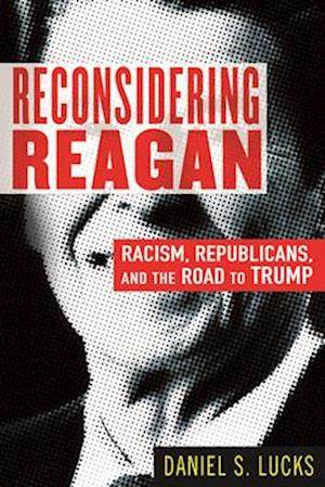 Reconsidering Reagan