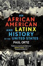 African American and Latinx History of the United States