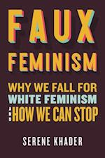 Faux Feminism