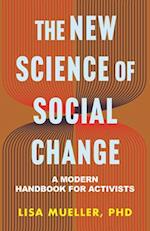 The New Science of Social Change