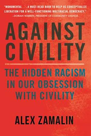 Against Civility