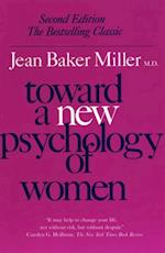 Toward a New Psychology of Women