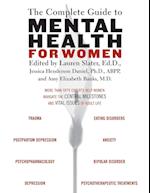 The Complete Guide To Mental Health For Women