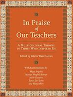 In Praise of Our Teachers