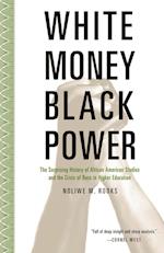 White Money/Black Power