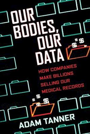 Our Bodies, Our Data