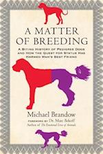 A Matter of Breeding