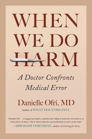 When We Do Harm